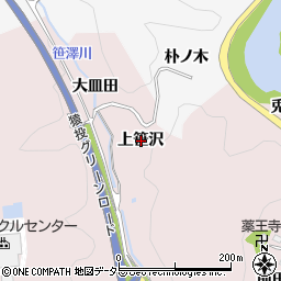 愛知県豊田市枝下町上笹沢周辺の地図