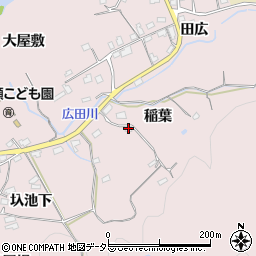 愛知県豊田市東広瀬町（稲葉）周辺の地図