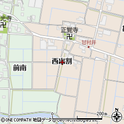 愛知県愛西市甘村井町西出割周辺の地図