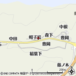 愛知県豊田市富岡町（帽子岩）周辺の地図