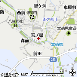 愛知県豊田市本徳町宮ノ越周辺の地図