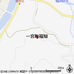 兵庫県宍粟市一宮町福知周辺の地図