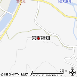 兵庫県宍粟市一宮町福知周辺の地図