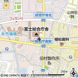 静岡県富士総合庁舎　富士農林事務所・企画経営課・経営支援周辺の地図
