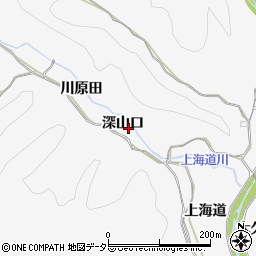 愛知県豊田市西広瀬町深山口周辺の地図