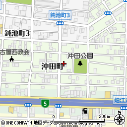 愛知県名古屋市中村区沖田町周辺の地図