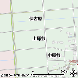 愛知県愛西市小茂井町上屋敷周辺の地図