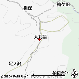 愛知県豊田市押沢町大九語周辺の地図