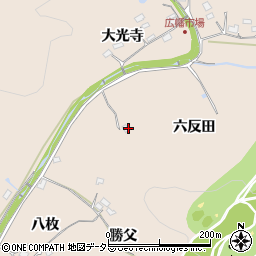 愛知県豊田市広幡町六反田周辺の地図