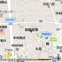 愛知県名古屋市中村区中村町加藤屋敷甲周辺の地図