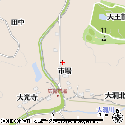 愛知県豊田市広幡町（市場）周辺の地図
