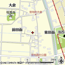 愛知県愛西市宮地町前田面9周辺の地図