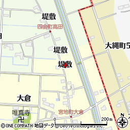 愛知県愛西市宮地町堤敷周辺の地図