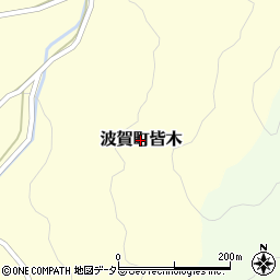 兵庫県宍粟市波賀町皆木周辺の地図