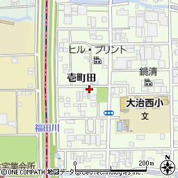 愛知県海部郡大治町西條壱町田周辺の地図