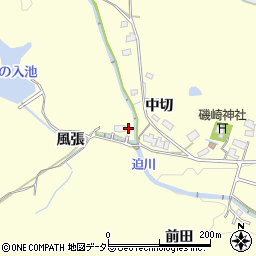 愛知県豊田市迫町（風張）周辺の地図