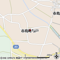 兵庫県丹波市市島町与戸1158周辺の地図