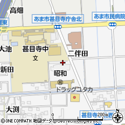 愛知県あま市甚目寺二伴田周辺の地図