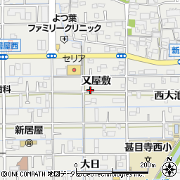 愛知県あま市新居屋又屋敷周辺の地図