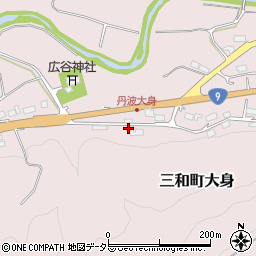 京都府福知山市三和町大身107-1周辺の地図