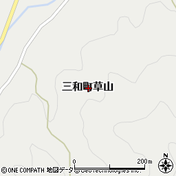 京都府福知山市三和町草山周辺の地図