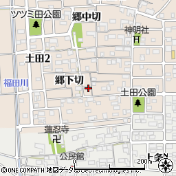 愛知県清須市土田郷下切周辺の地図