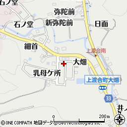 愛知県豊田市上渡合町乳母ケ所140周辺の地図