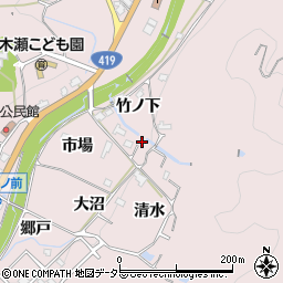 愛知県豊田市木瀬町竹ノ下周辺の地図