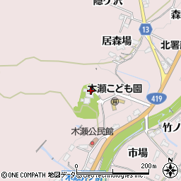 愛知県豊田市木瀬町浜居場周辺の地図