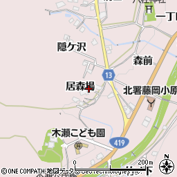 愛知県豊田市木瀬町居森場周辺の地図