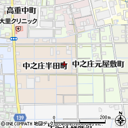 愛知県稲沢市中之庄半田町周辺の地図