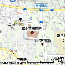 富士宮市役所　契約管理課・施設管理係周辺の地図