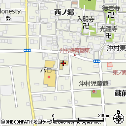 北名古屋市立　沖村保育園周辺の地図
