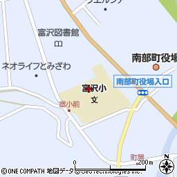 南部町役場　富河児童館周辺の地図