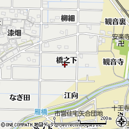 愛知県稲沢市法花寺町橋之下周辺の地図