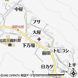 愛知県豊田市浅谷町大屋周辺の地図