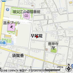 愛知県稲沢市祖父江町二俣早尾堤周辺の地図