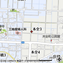 愛知県稲沢市木全3丁目周辺の地図
