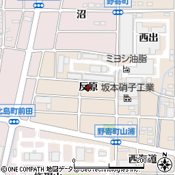 愛知県岩倉市野寄町（反原）周辺の地図