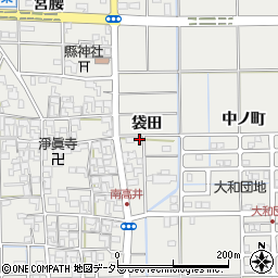 愛知県一宮市大和町南高井袋田周辺の地図