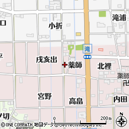 愛知県一宮市萩原町滝薬師6周辺の地図