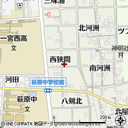 愛知県一宮市萩原町河田方西狭間周辺の地図
