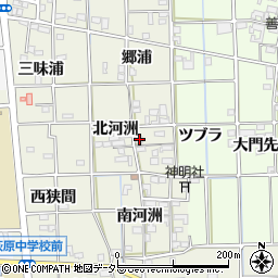 愛知県一宮市萩原町河田方北河洲周辺の地図