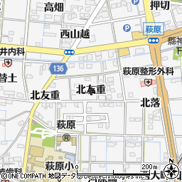 愛知県一宮市萩原町萩原北友重周辺の地図
