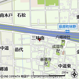 愛知県一宮市萩原町林野三味南周辺の地図