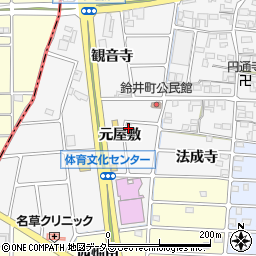 愛知県岩倉市鈴井町（元屋敷）周辺の地図