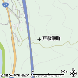 京都府綾部市戸奈瀬町周辺の地図