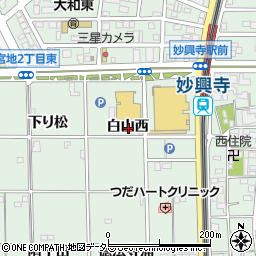 愛知県一宮市大和町妙興寺白山西26-3周辺の地図