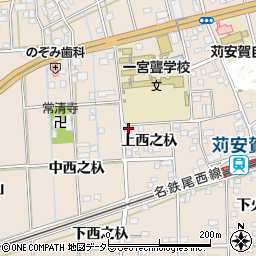 愛知県一宮市大和町苅安賀上西之杁120周辺の地図