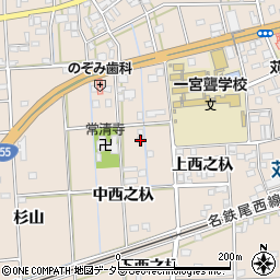 愛知県一宮市大和町苅安賀中西之杁周辺の地図